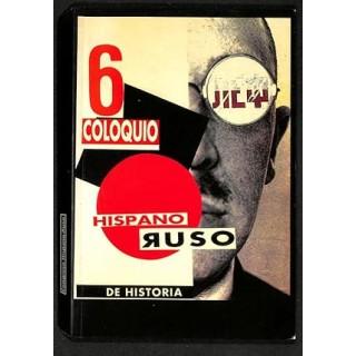 6. Congreso Hispano-Ruso de Historia.